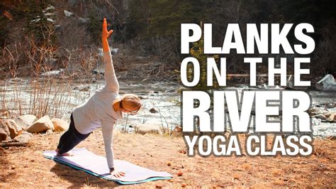 River yoga - Try this taster yoga for movement that will leave your head feeling clearer and your body ready to t ake on the rest of the day. This 45 minute yoga variation will include slow and smooth exercise s and movement to improve body awareness, improve range of motion, and benefit your overall physical and me ntal health. 